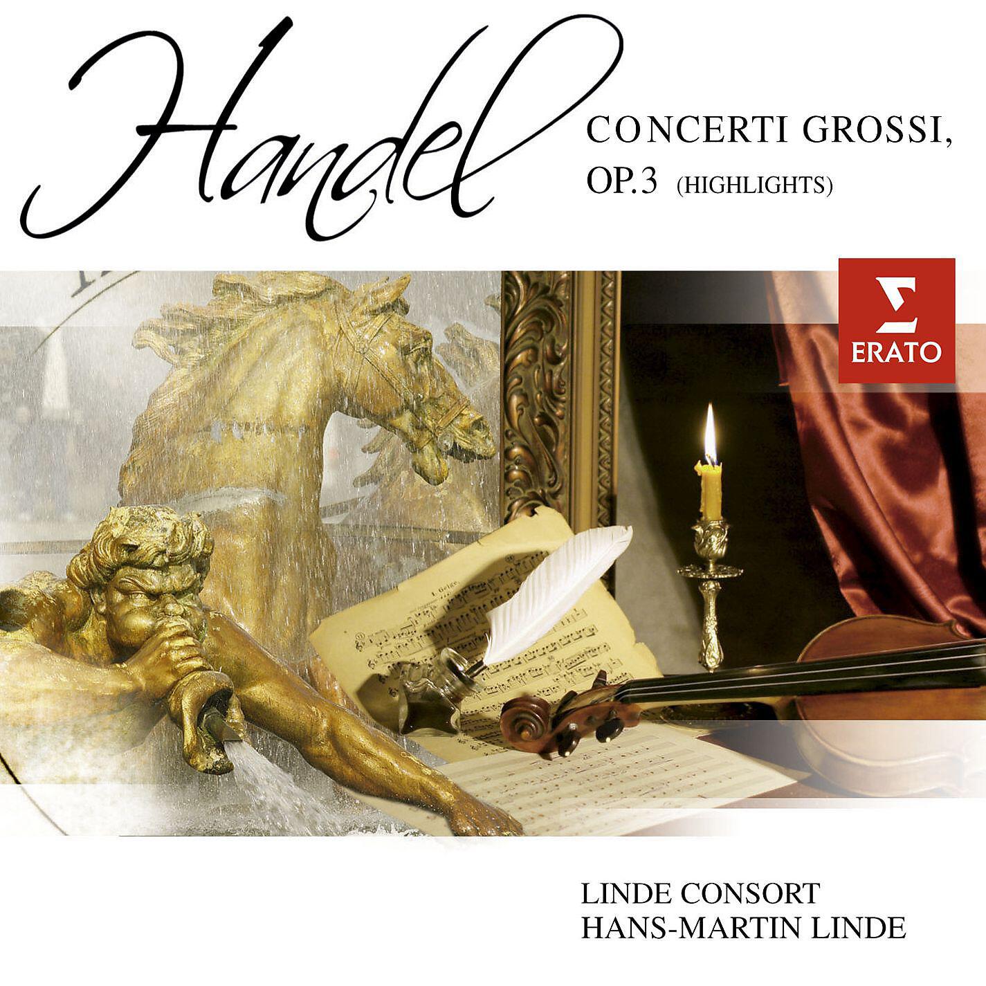 Linde Consort - Concerto Grosso in D minor Op. 3 No. 5 (HWV 316): IV. Allegro ma non troppo