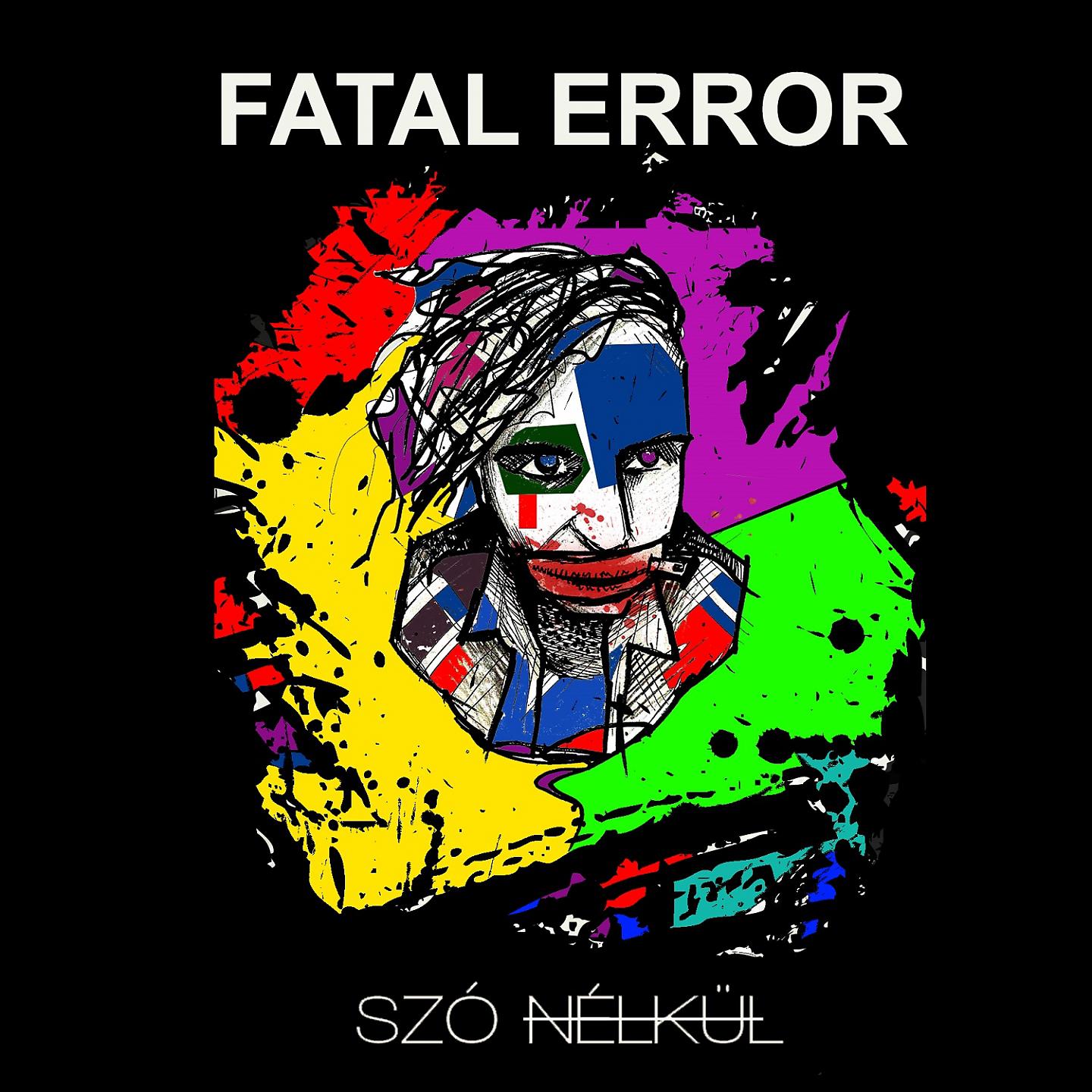 Fatal Error - Új Irány