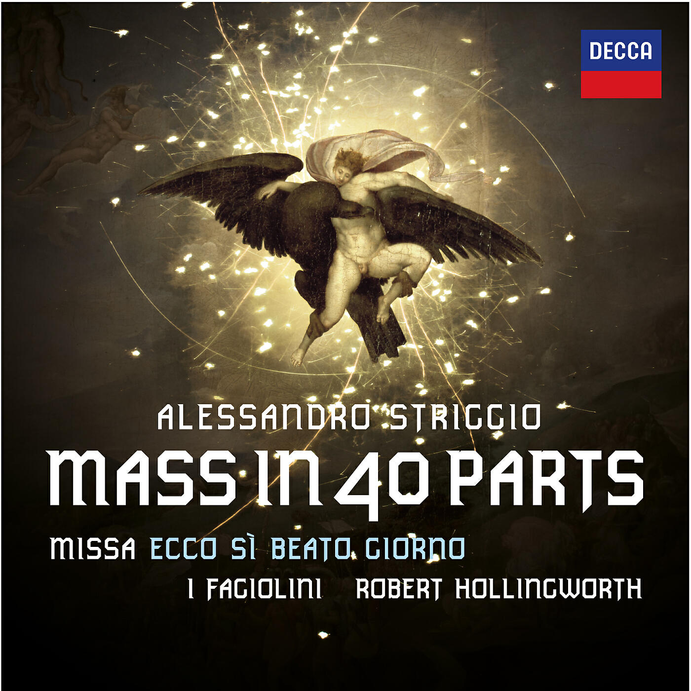 I Fagiolini - Striggio: Missa 