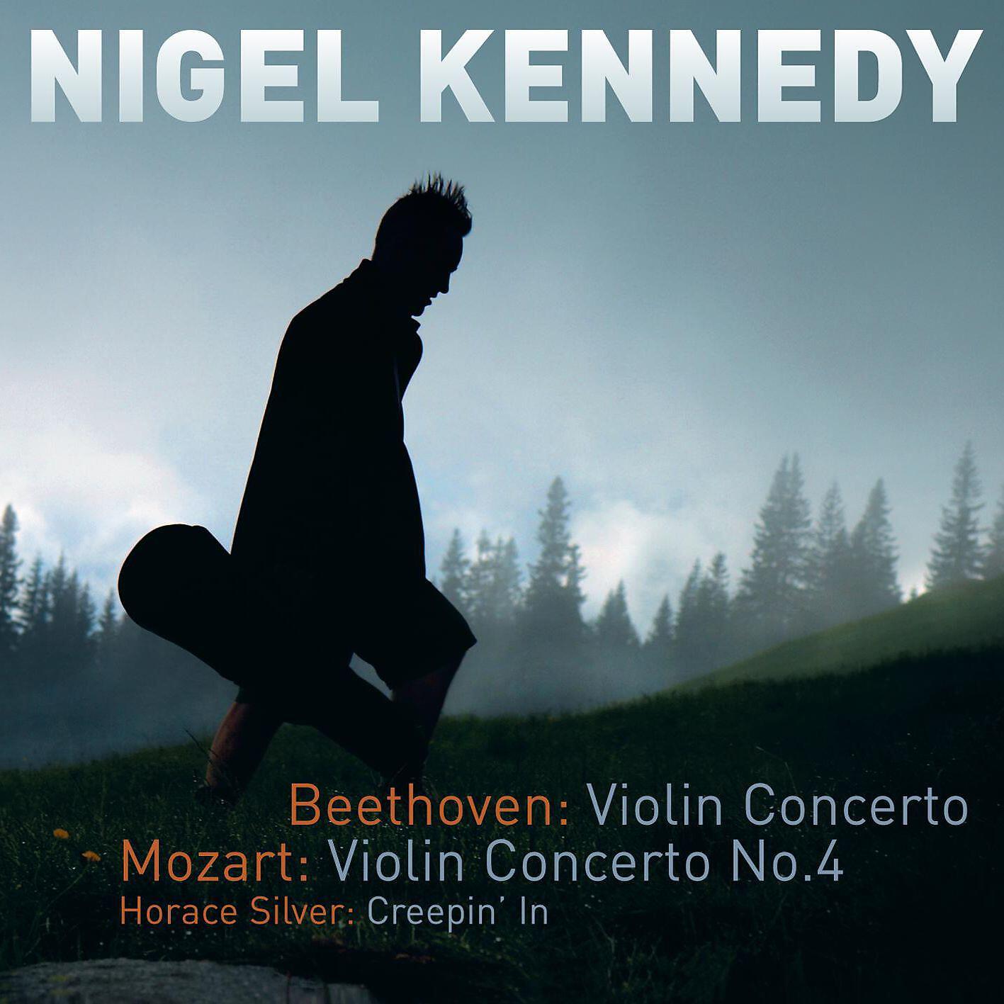 Nigel Kennedy - Violin Concerto No. 4 in D Major, K. 218: I. Allegro (Cadenza by Kennedy)