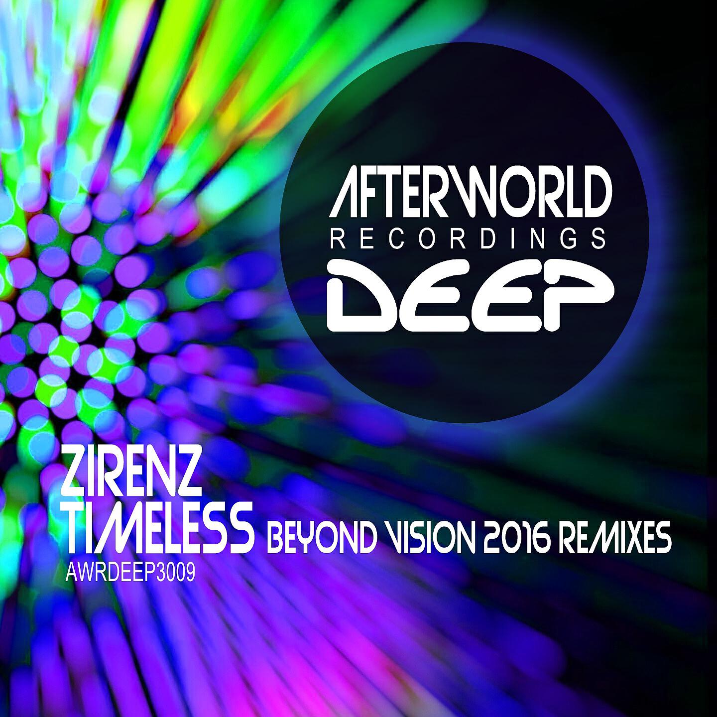 ZiRENZ - Timeless (Beyond Vision 2016 Remix Radio Edit)