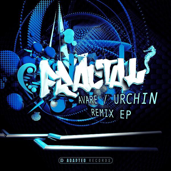 Fractal (USA) - Urchin (Au5 Remix)