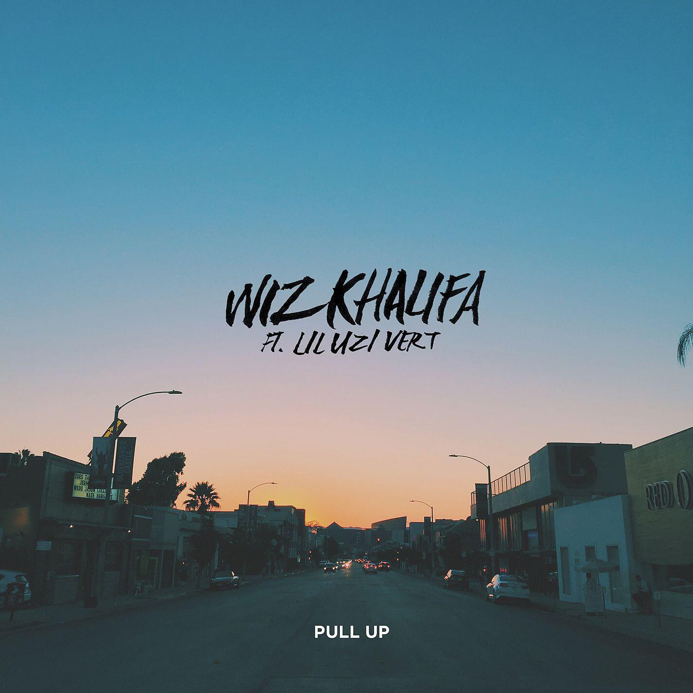 Wiz Khalifa - Pull Up (feat. Lil Uzi Vert)