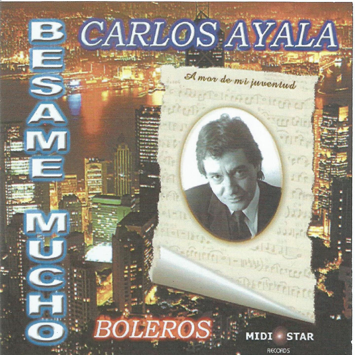 Carlos Ayala - El Día Que Me Quieras