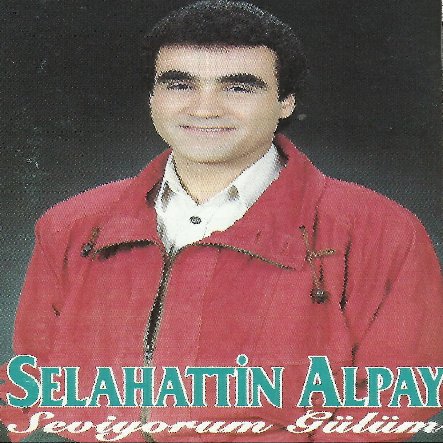 Selahattin Alpay - Nerde Akşam Orda Sabah Ederim