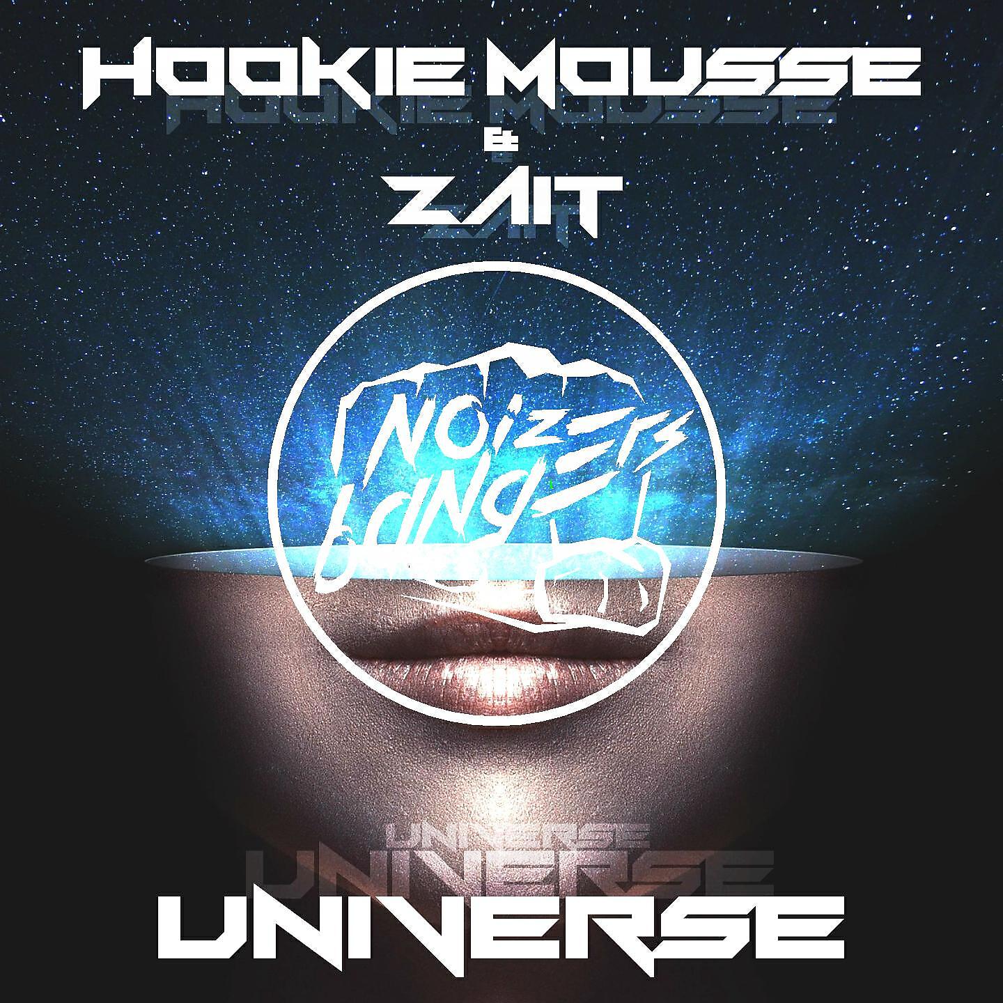 Hookie Mousse - Universe