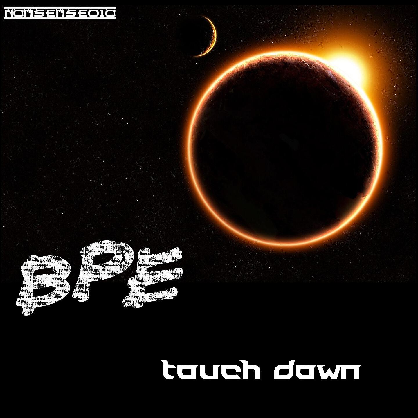 BPE - Touch the Sun