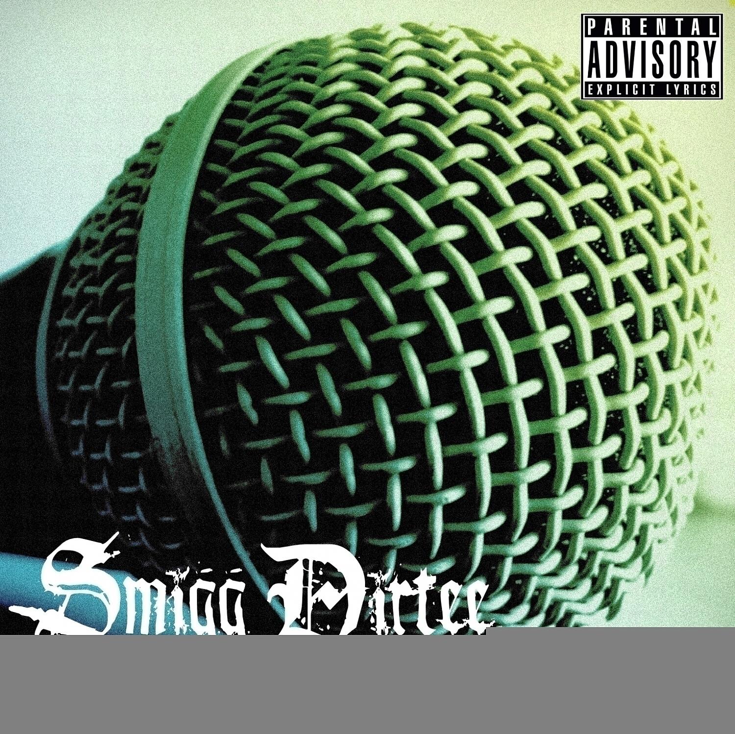 Smigg Dirtee - We Ain't Layin Up (feat. Mack Twon & D-Lo) (Remix)