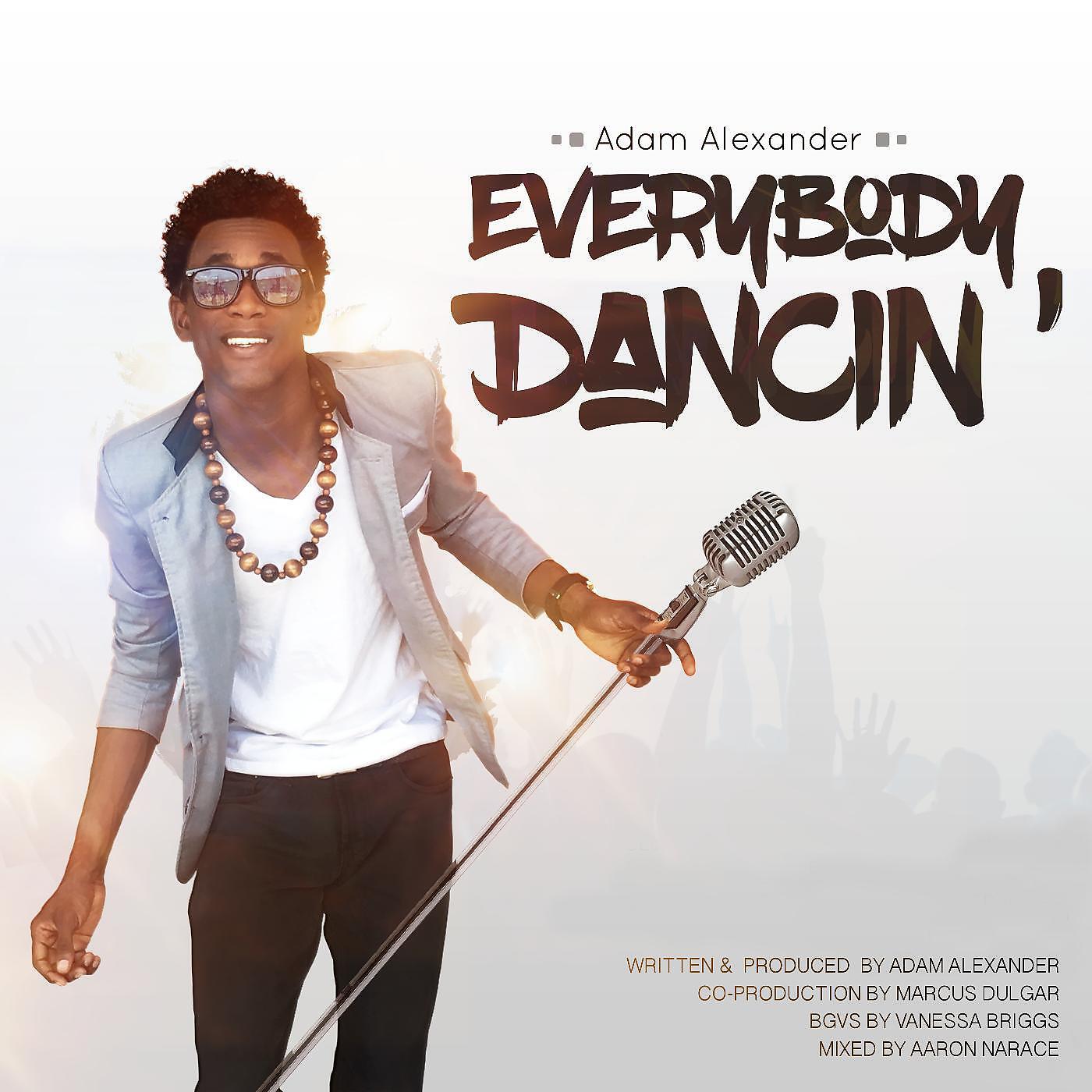 Adam Alexander - Everybody Dancing