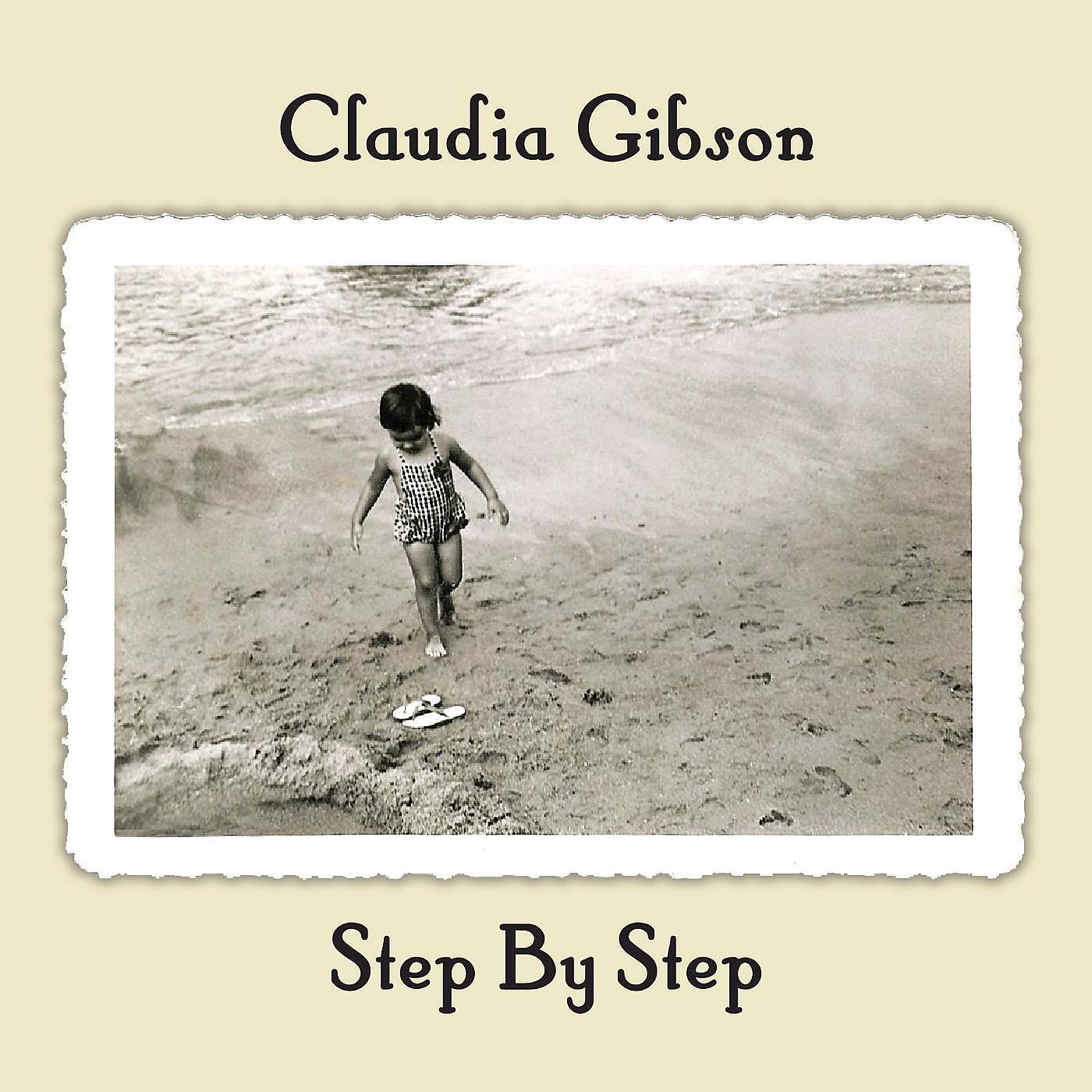 Claudia Gibson - Step by Step