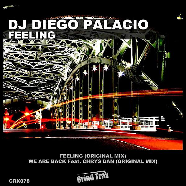 DJ Diego Palacio - We Are Back