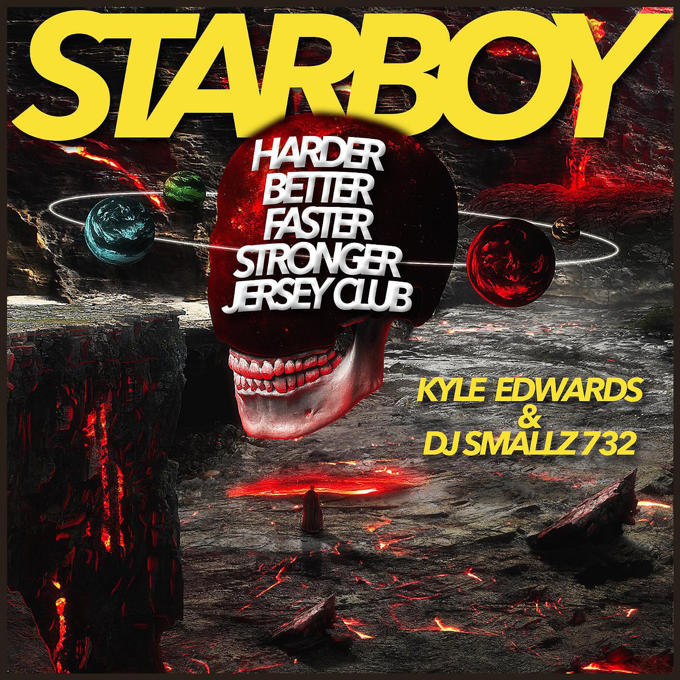 Kyle Edwards & DJ Smallz 732 - Starboy (Harder Better Faster Stronger Jersey Club)
