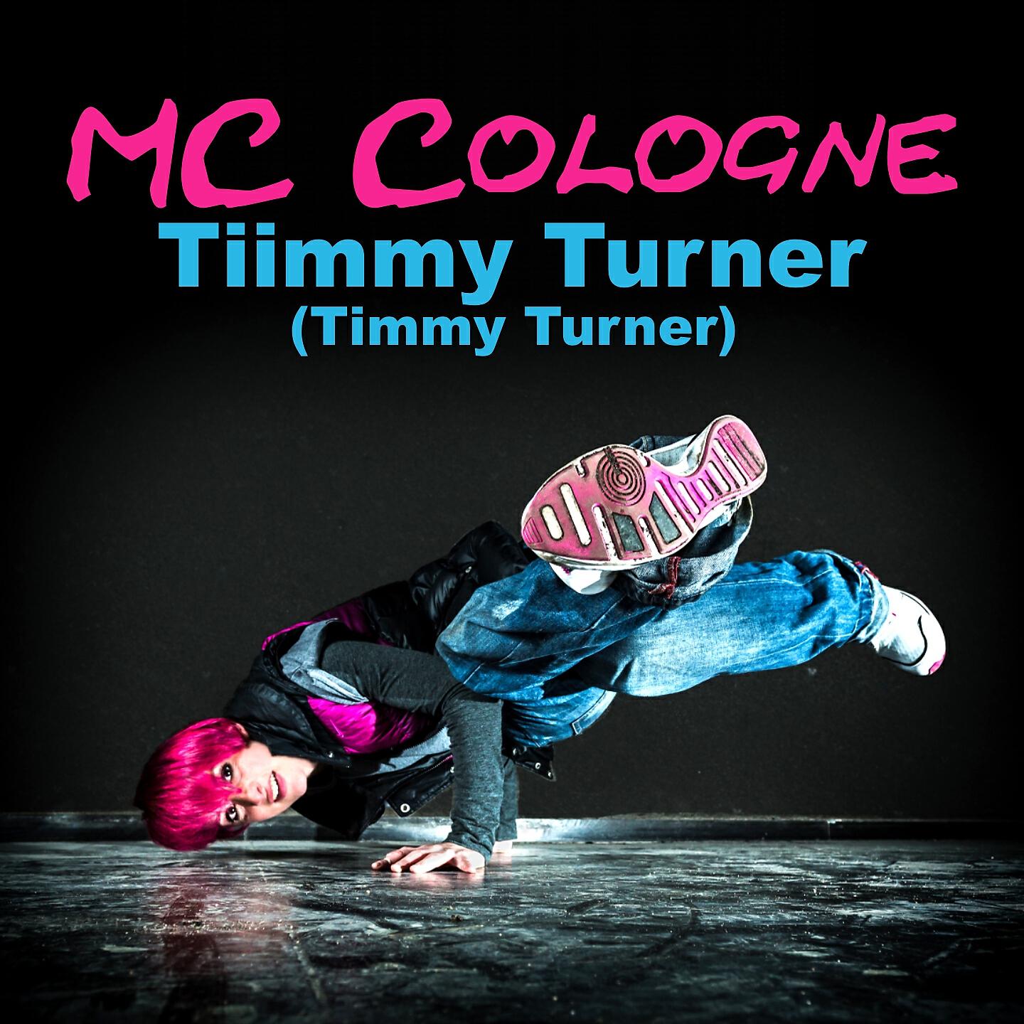 MC Cologne - Tiimmy Turner (Timmy Turner)