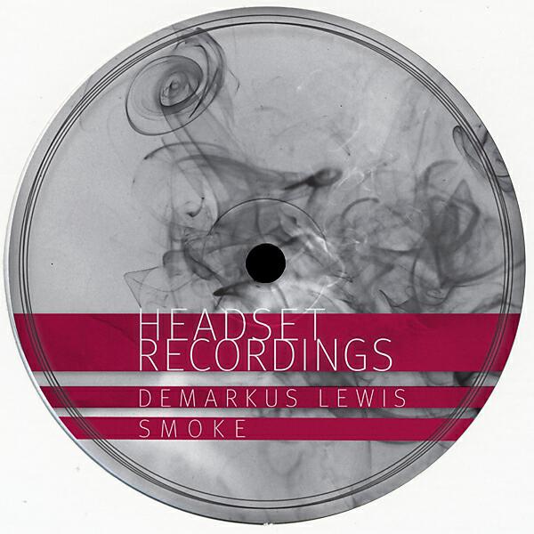 DeMarkus Lewis - Smoke