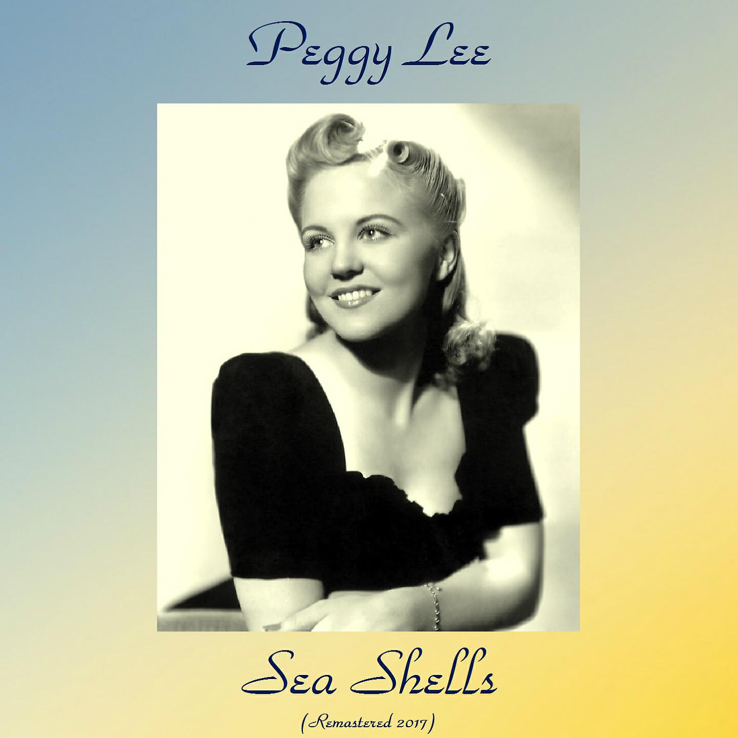 PEGGY LEE - The White Birch and the Sycamore (Remastered 2017)