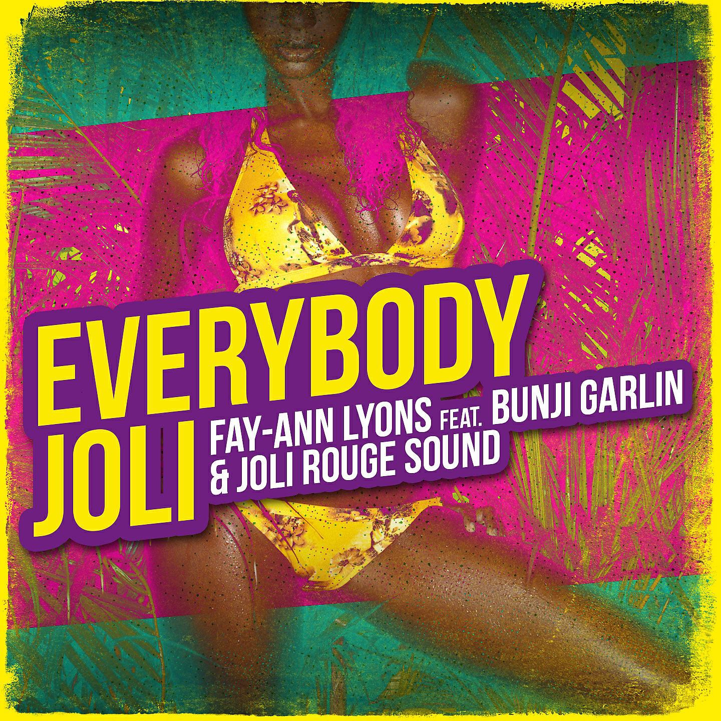 Fay-Ann Lyons - Everybody Joli