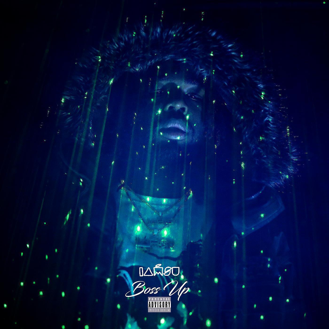 IAMSU - Bo$$ up (feat. E 40)