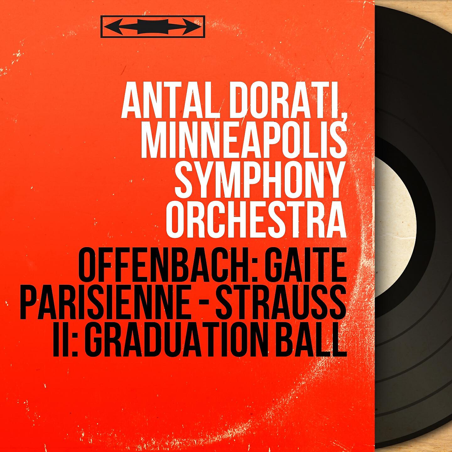 Antal Dorati - Graduation Ball: No. 2, Arrival of the Cadets (Arr. By Antal Doráti)