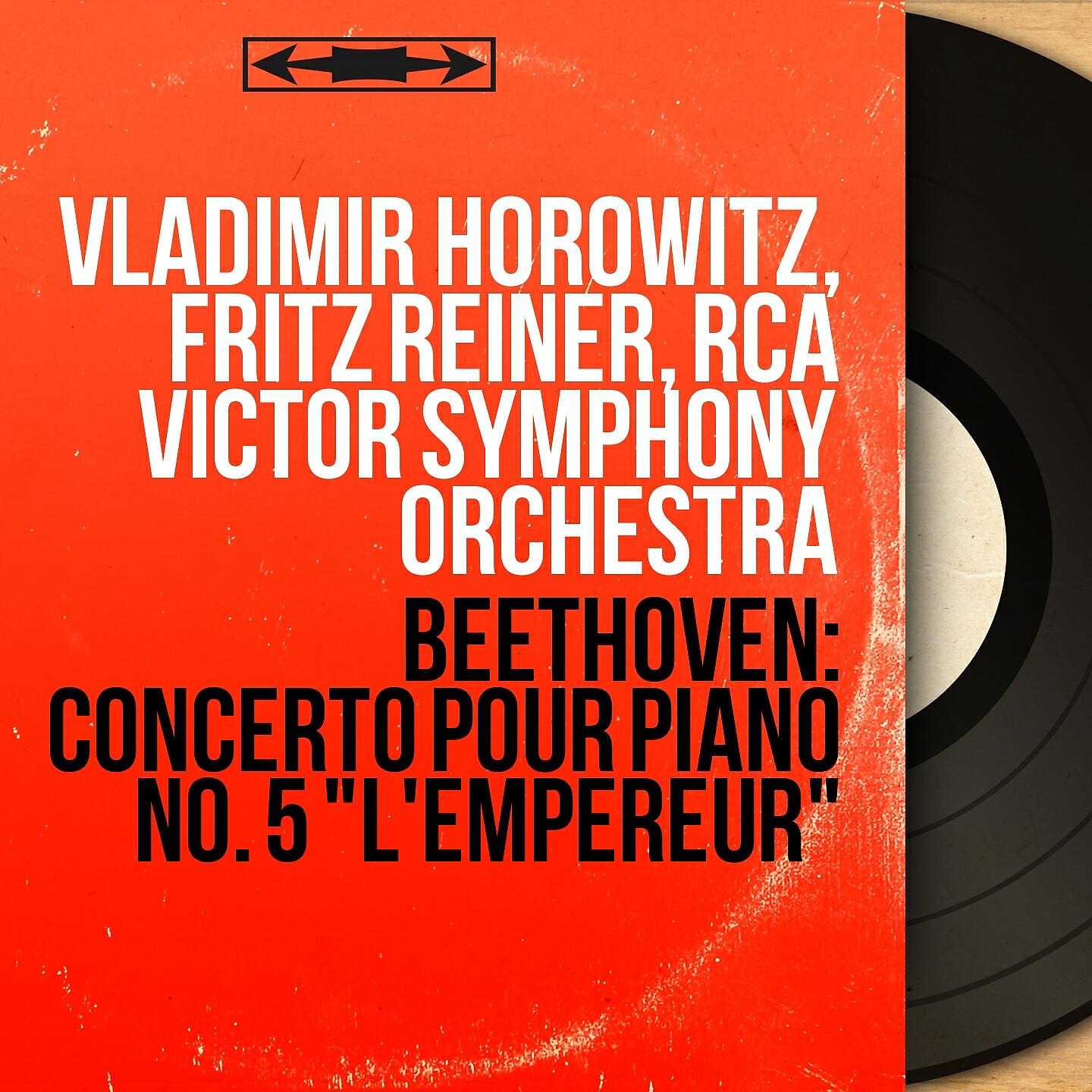 Vladimir Horowitz - Concerto pour piano No. 5 in E-Flat Major, Op. 73: III. Rondo. Allegro