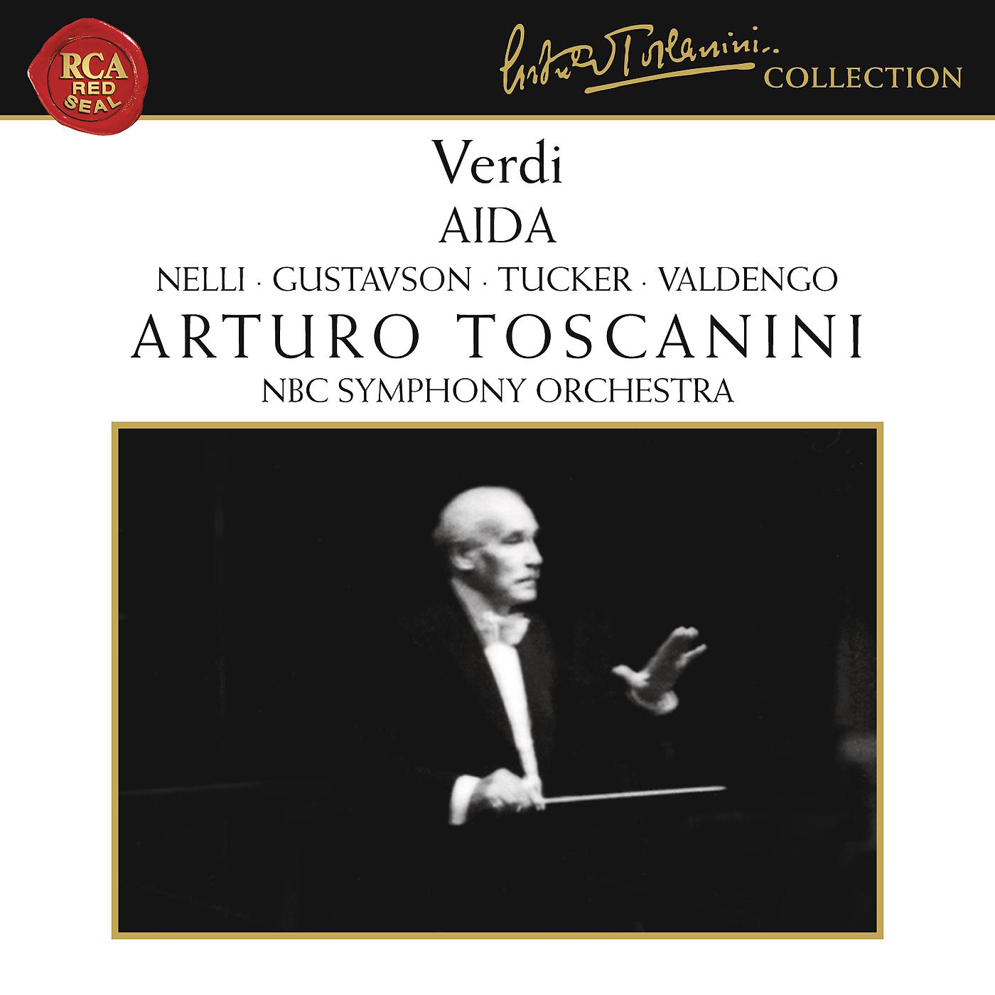 Arturo Toscanini - Aida: O tu che sei d'Osiride