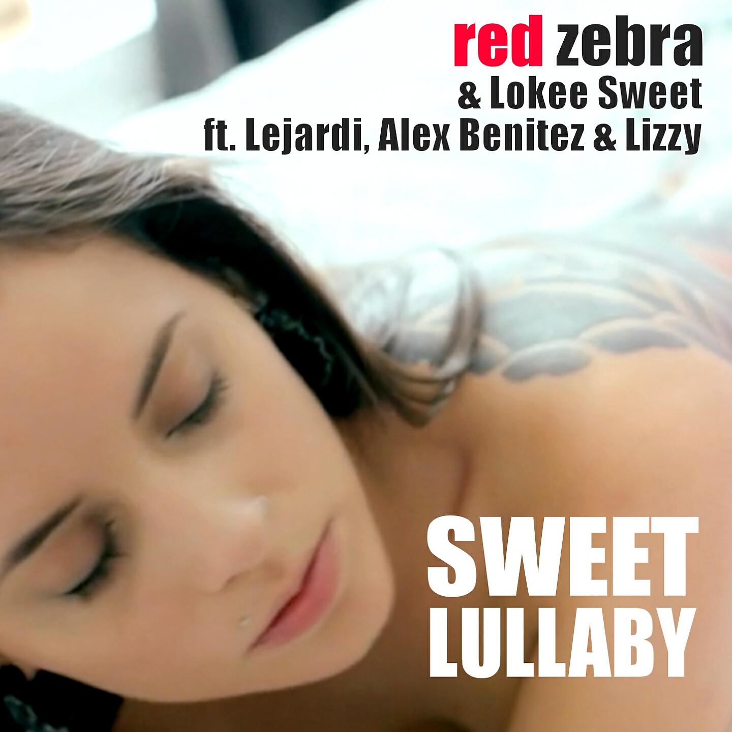 Red Zebra - Sweet Lullaby (Lokee Remix Radio Edit)