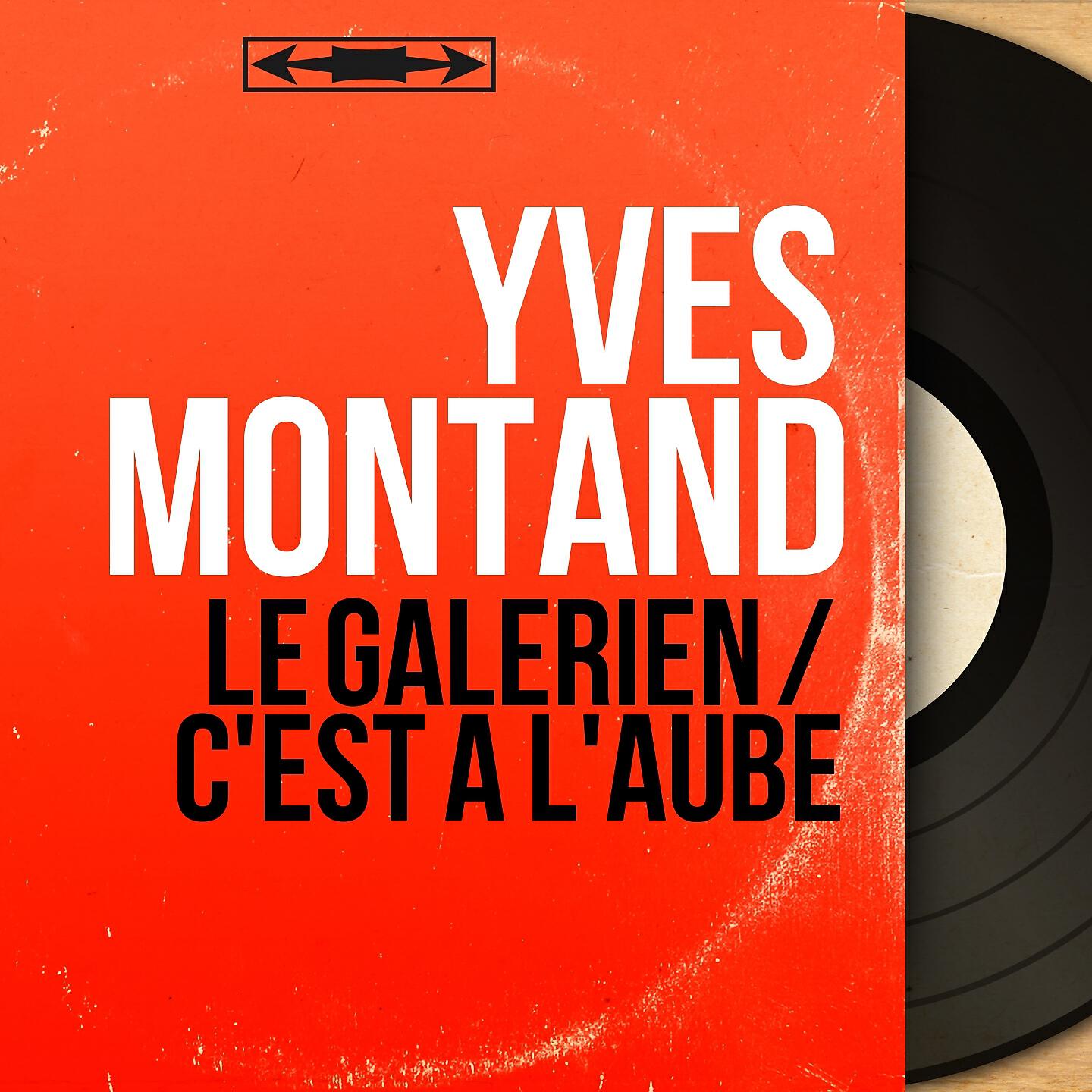 Yves Montand - C'est à l'aube