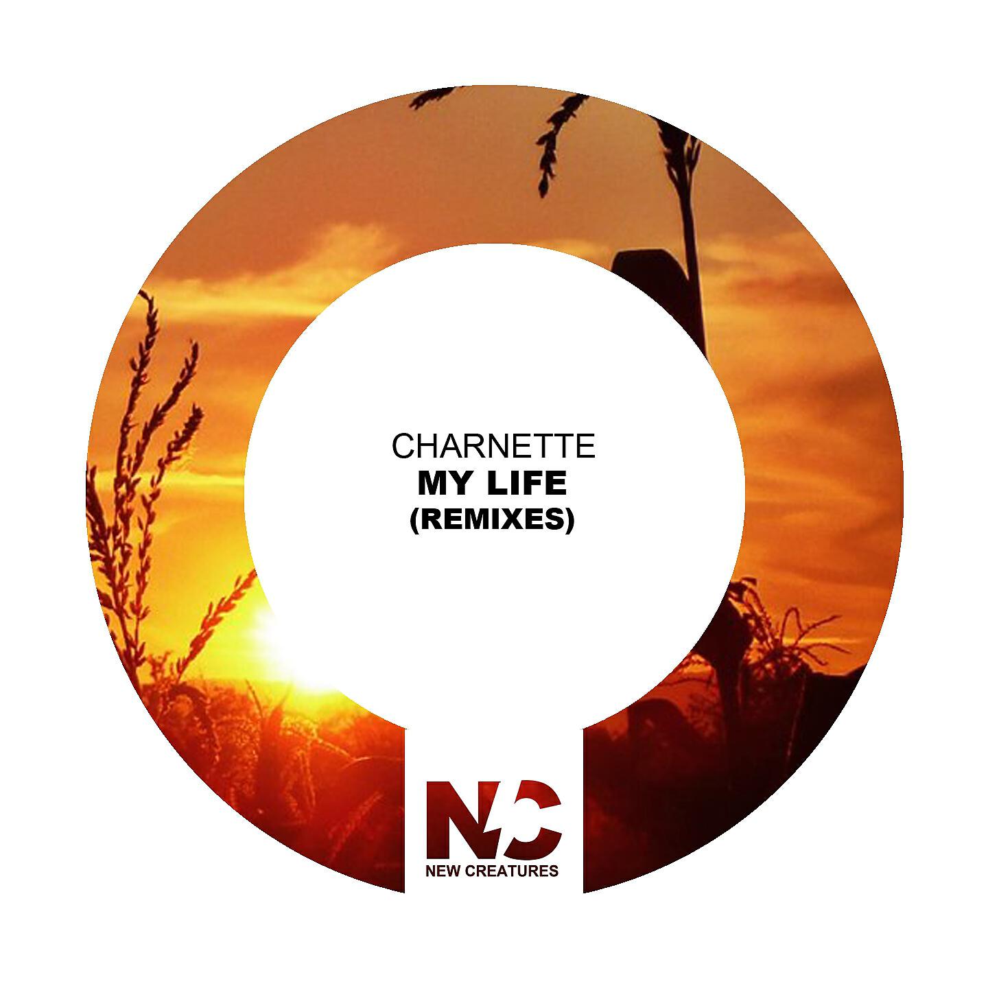 Charnette - My Life (Deep Rence Edit)