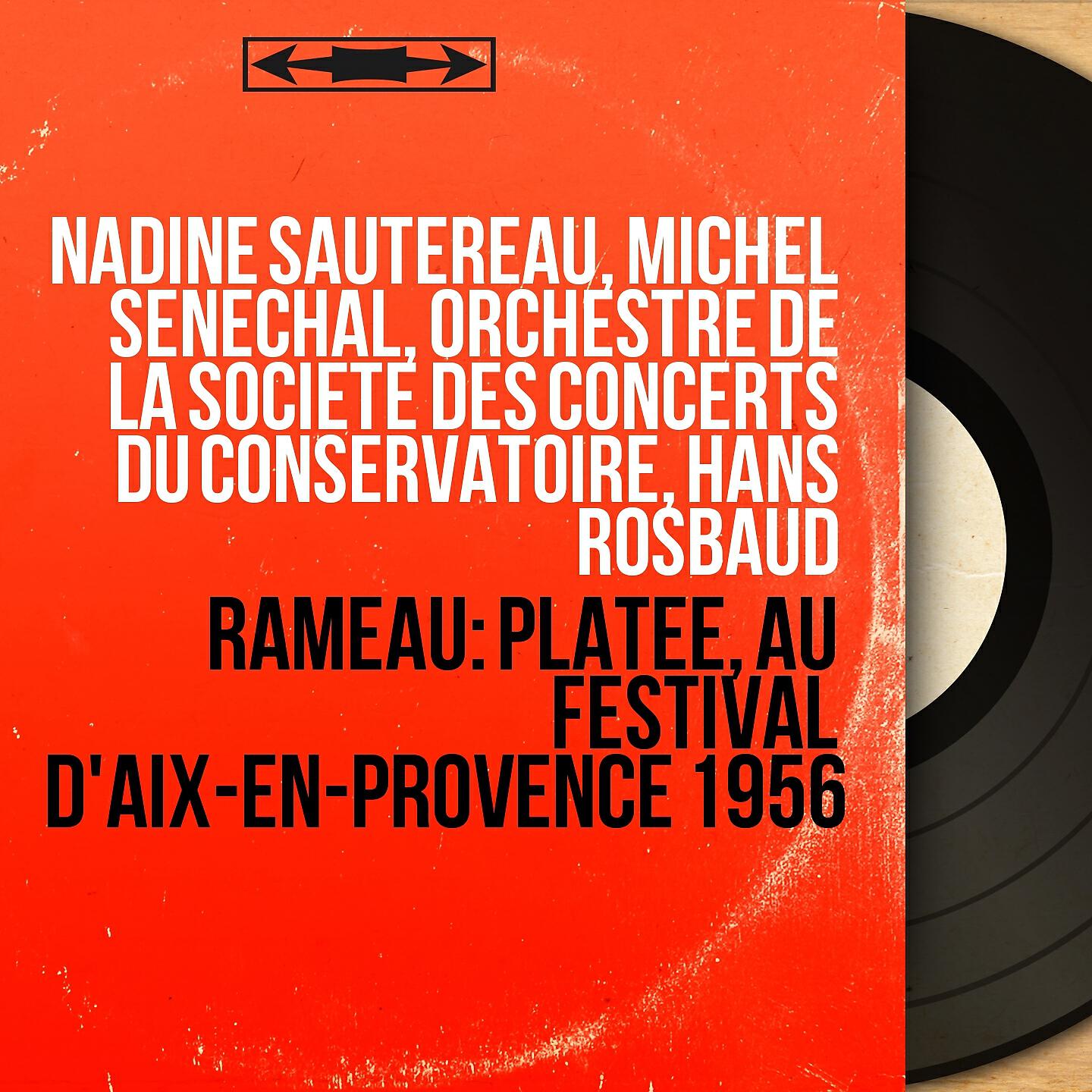 Orchestre De La Société Des Concerts Du Conservatoire - Platée, Act I, Scene 6: Tambourins I & II