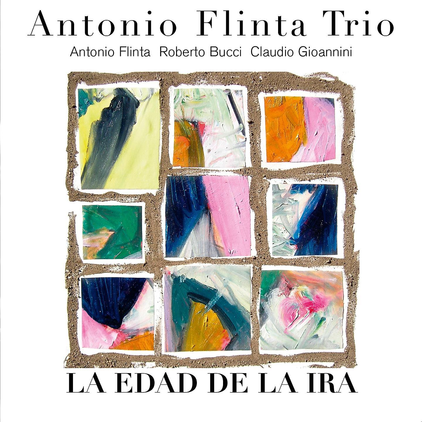 Antonio Flinta Trio - La Edad De La Ira (Original Version)