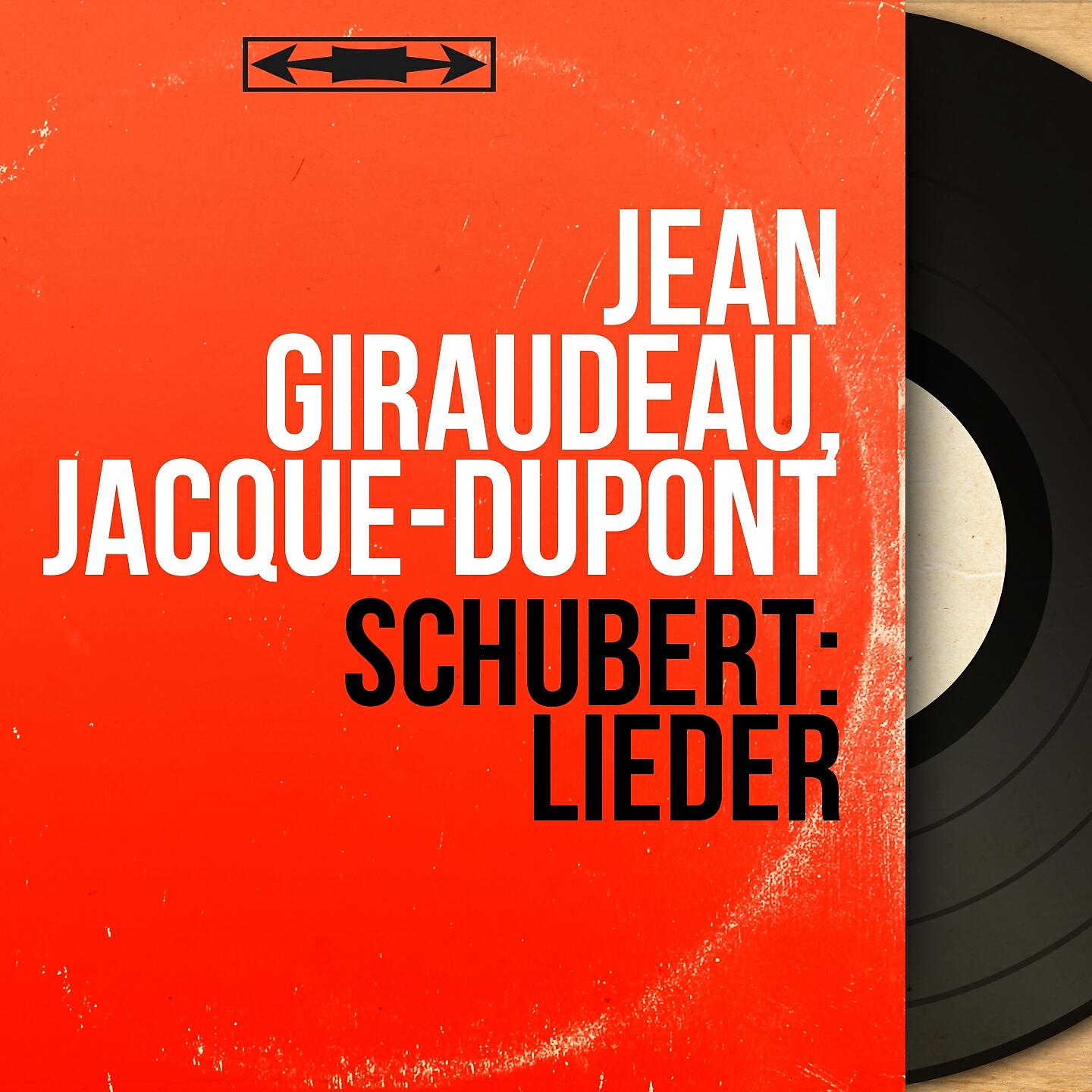Jean Giraudeau, Jacque-Dupont - La belle meunière, Op. 25, D. 795: No. 2, Le ruisseau