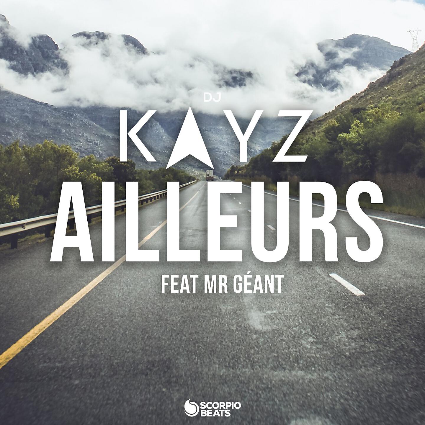 DJ Kayz - Ailleurs
