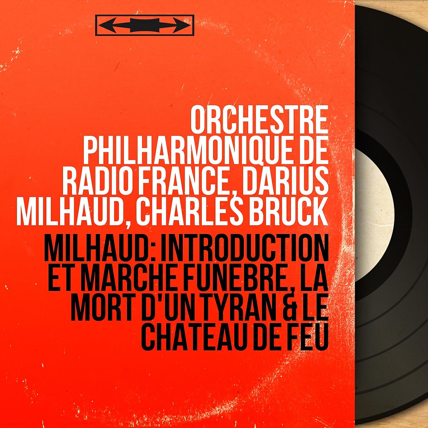 Orchestre Philharmonique de Radio France - La mort d'un tyran, Op. 116