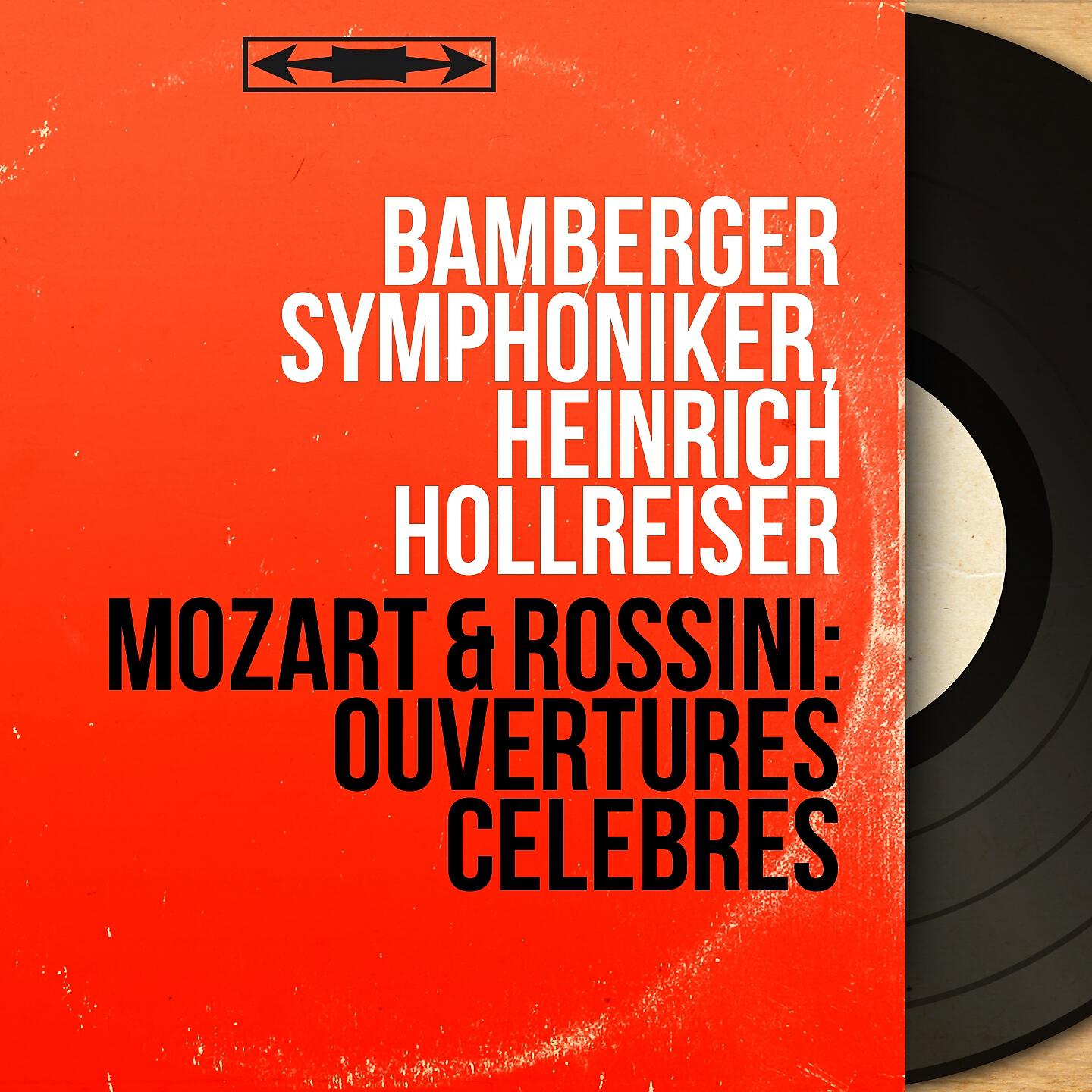 Bamberger Symphoniker - The Marriage of Figaro, K. 492: Overture