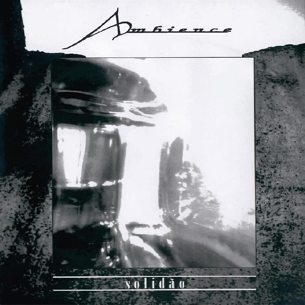 Ambience - Solidão
