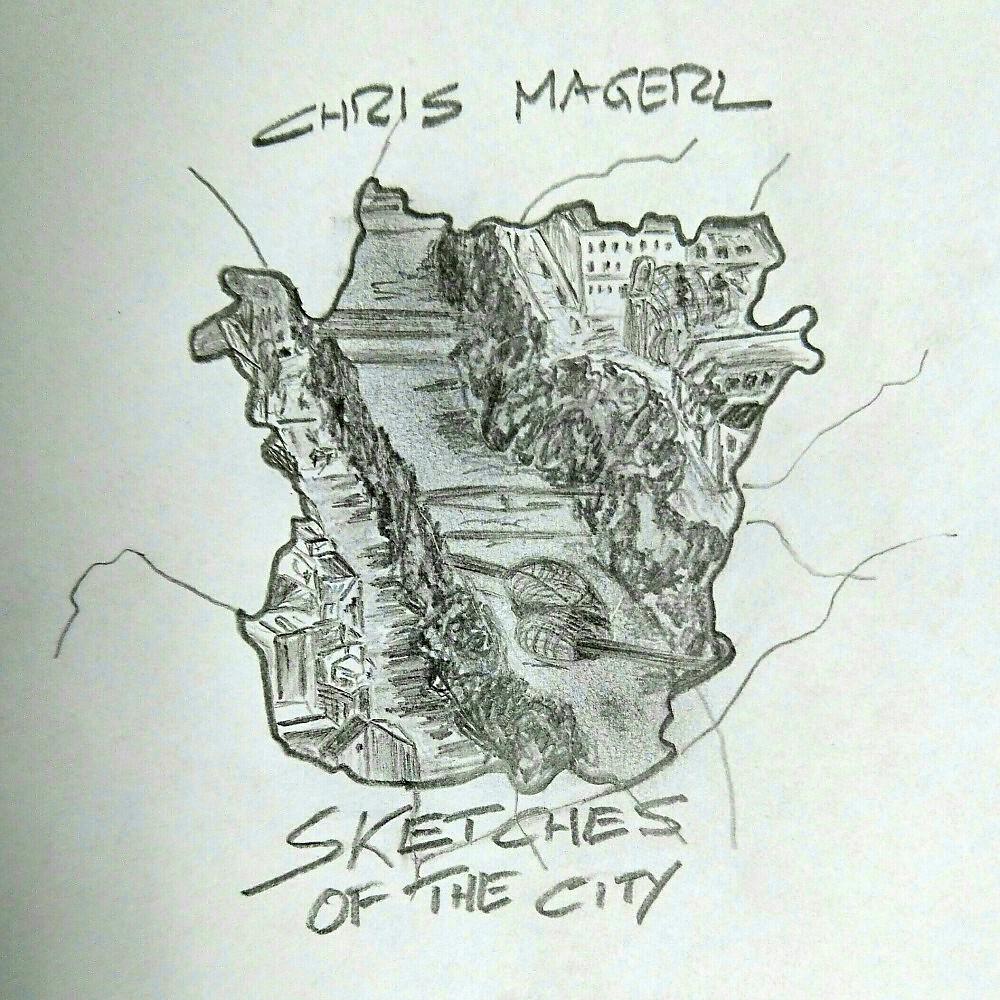Chris Magerl - Sketches of the City