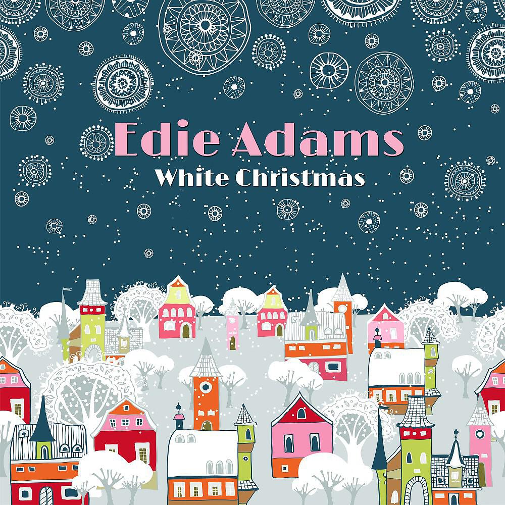 Edie Adams - Let It Snow! Let It Snow! Let It Snow!