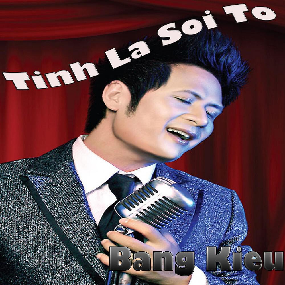 Bang Kieu - Chuyen La