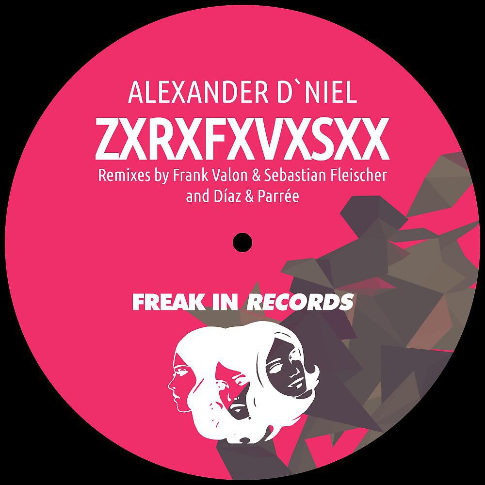 Alexander D'niel - Zxrxfxvxsxx (Frank Valon & Sebastian Fleischer Remix)