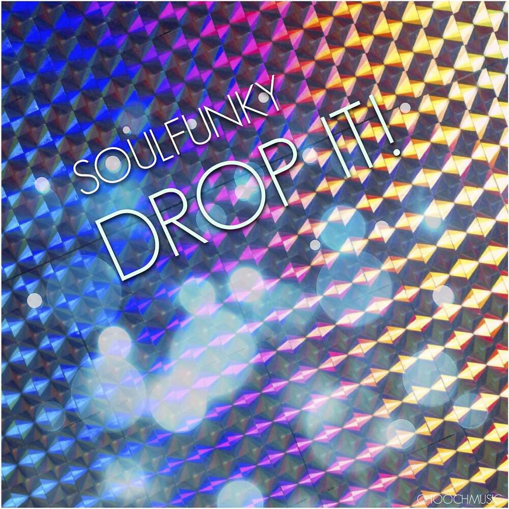 SoulFunky - Drop It (Midge Tyler Mix)