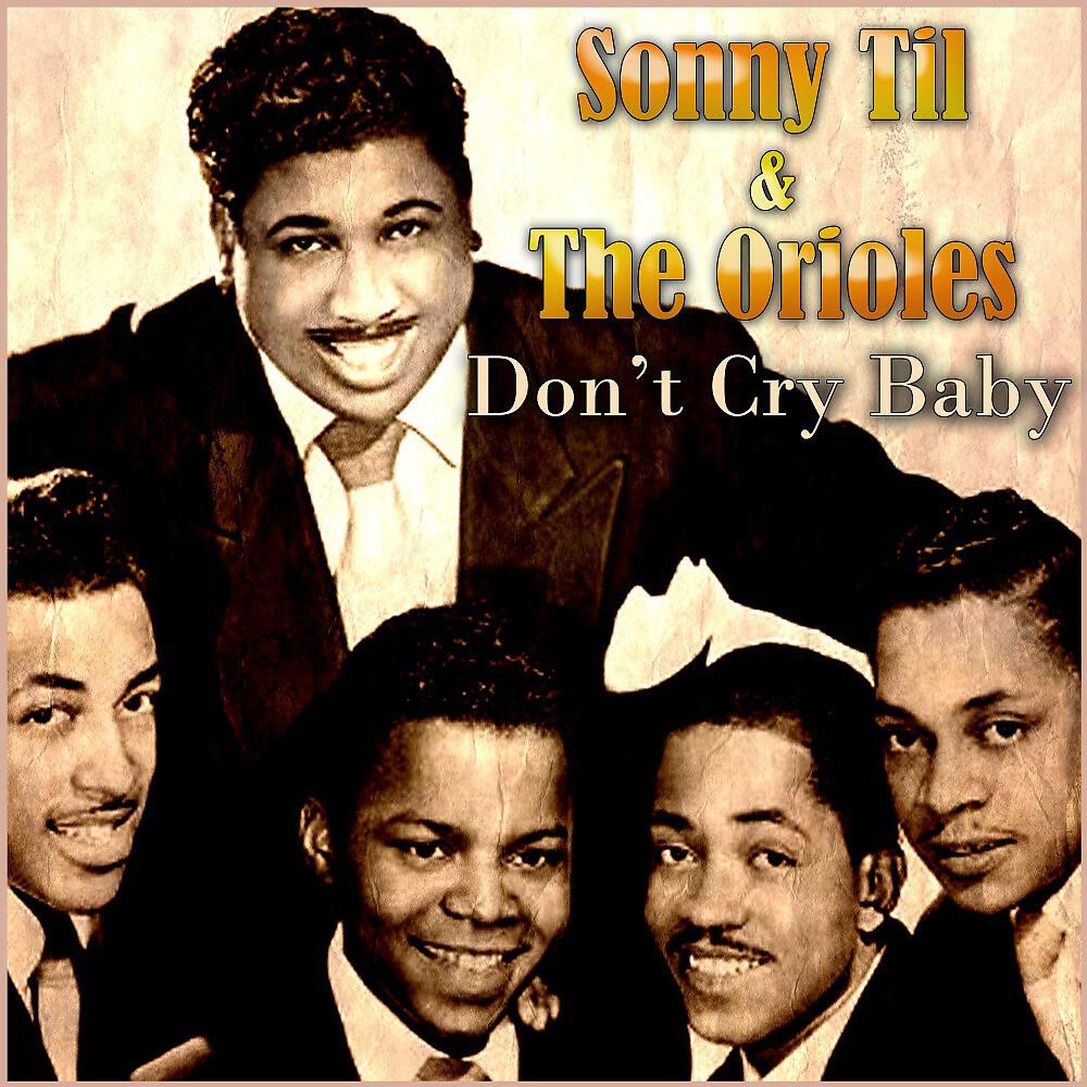 Sonny Til & The Orioles - Once in a While