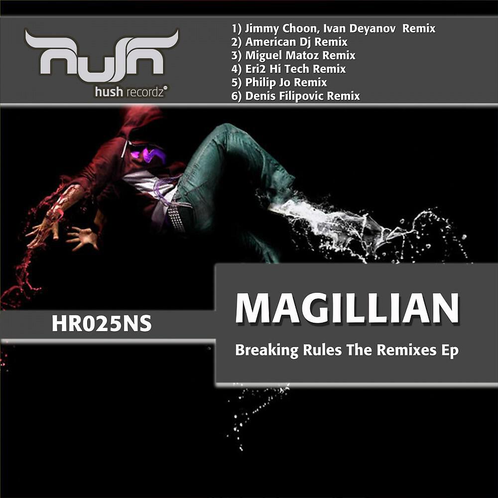 Magillian - Breaking Rules (Philip Jo Remix)