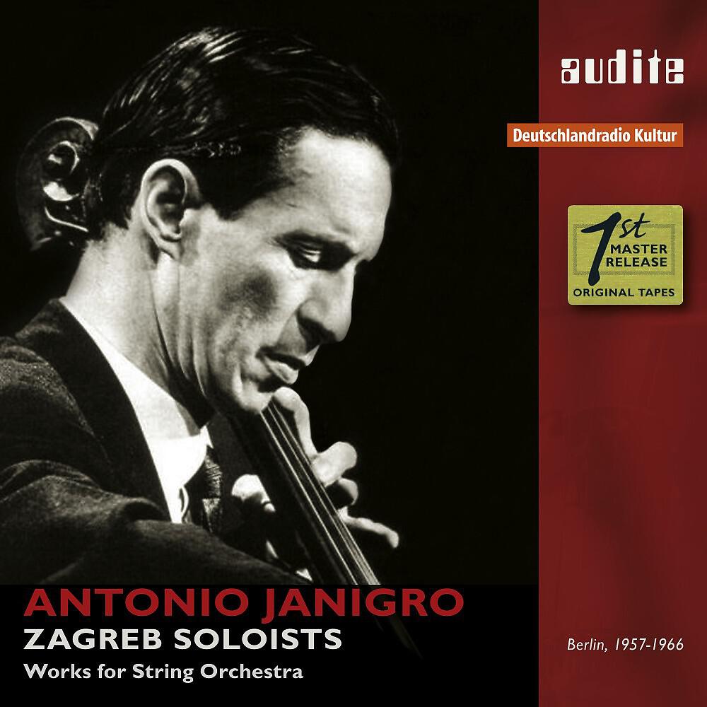 Zagreb Soloists & Antonio Janigro - Sonata for Strings No. 6 in D Major: III. Tempesta. Allegro