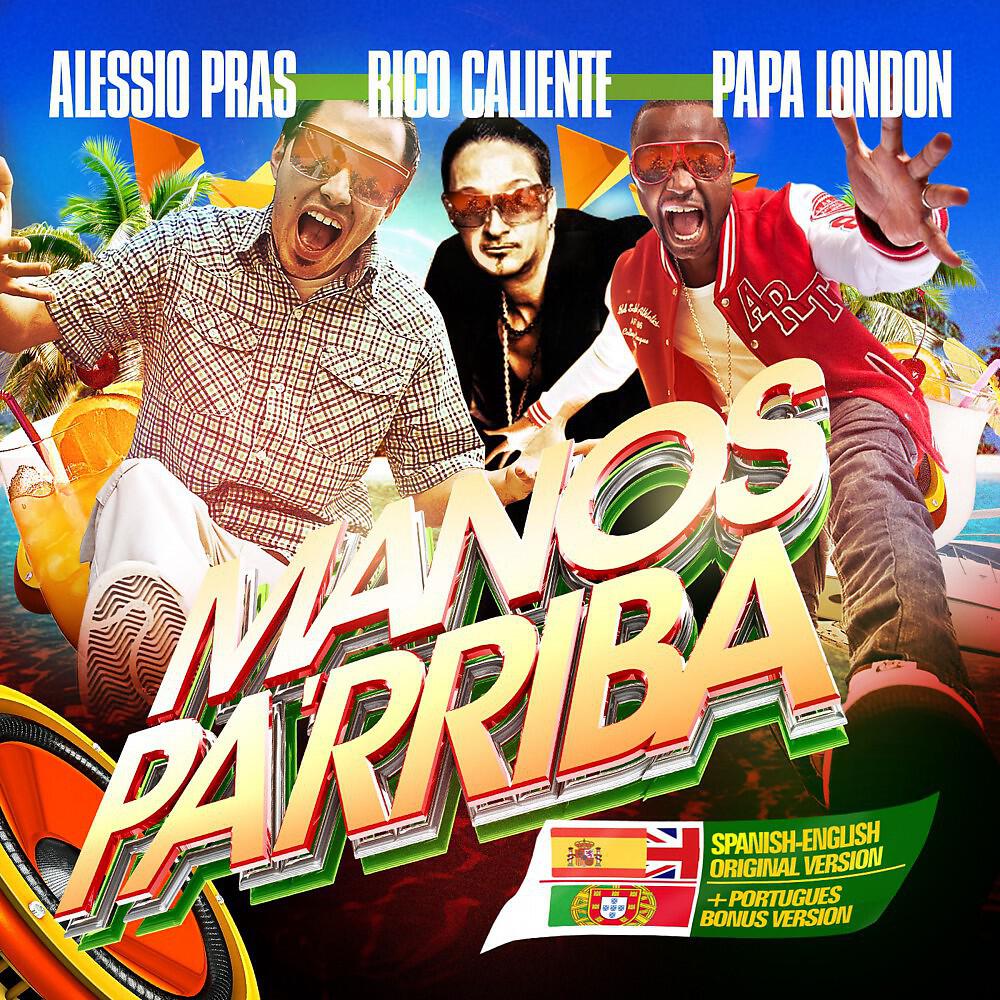Rico Caliente - Manos Pa'rriba (Portugues Bonus Version)