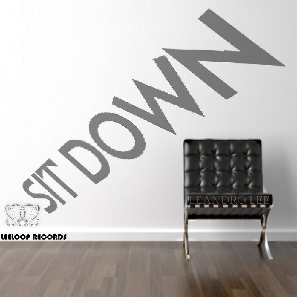 Leandro Lee - Sit Down (Original)