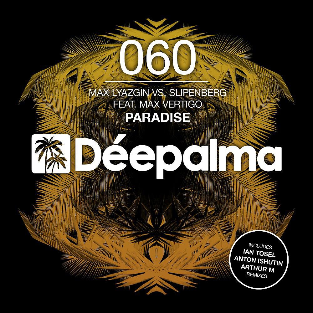 Max Lyazgin - Paradise (Radio Mix)