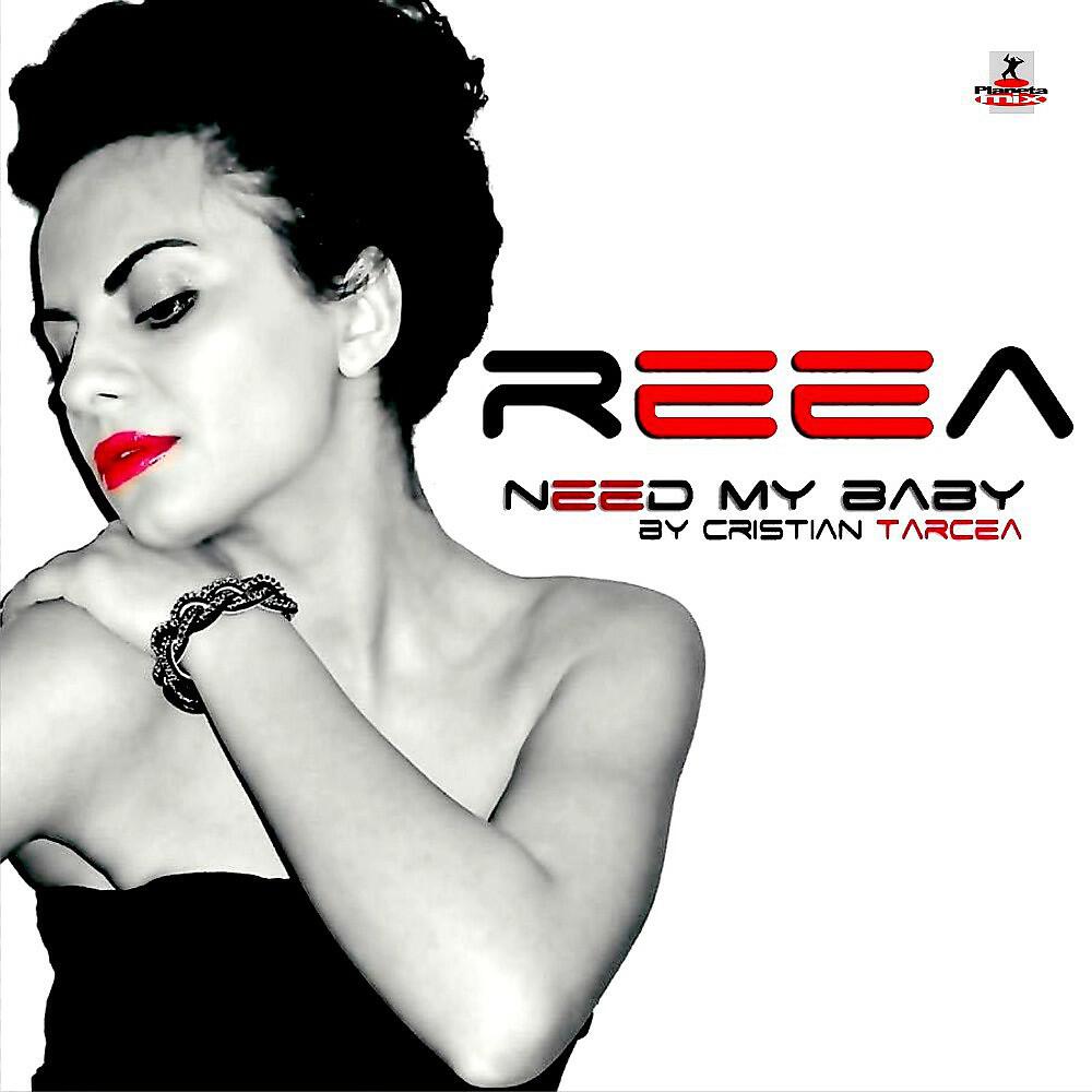 Reea - Need Me Baby (Extended Mix)