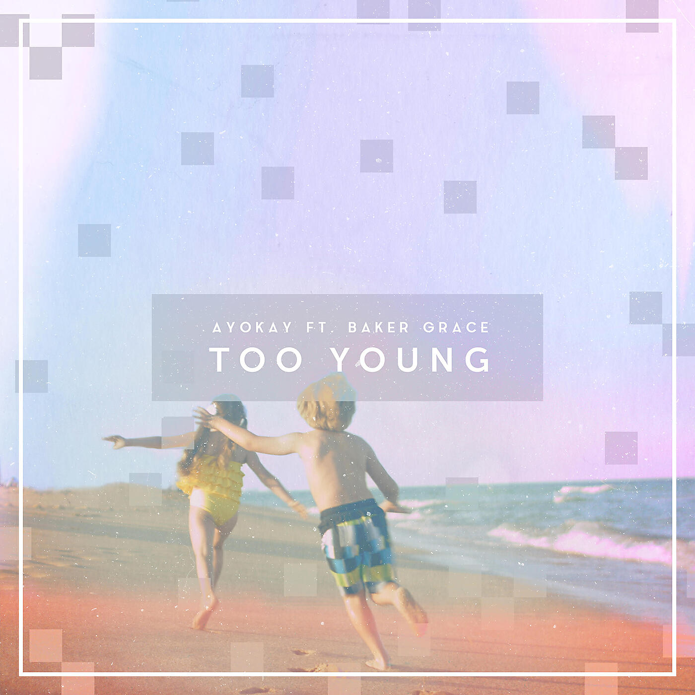 Ayokay - Too Young