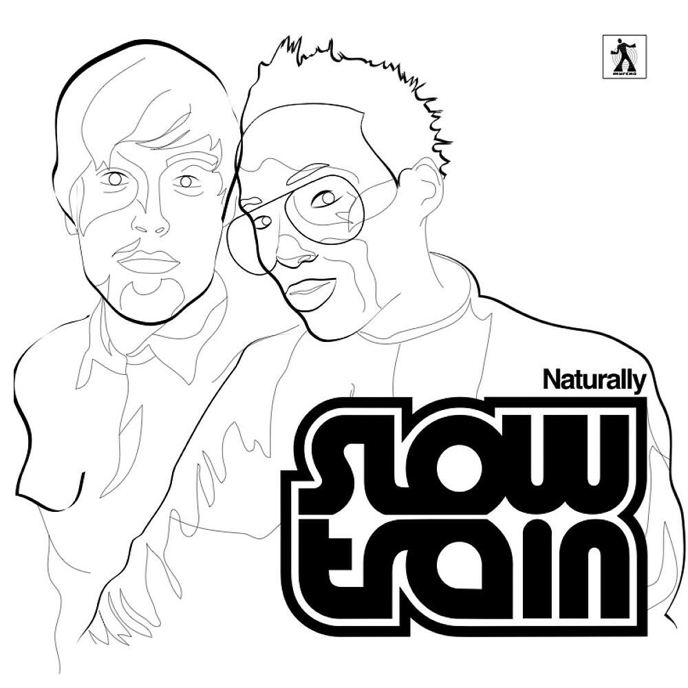 Slow Train Soul - Naturally (Radio Edit)
