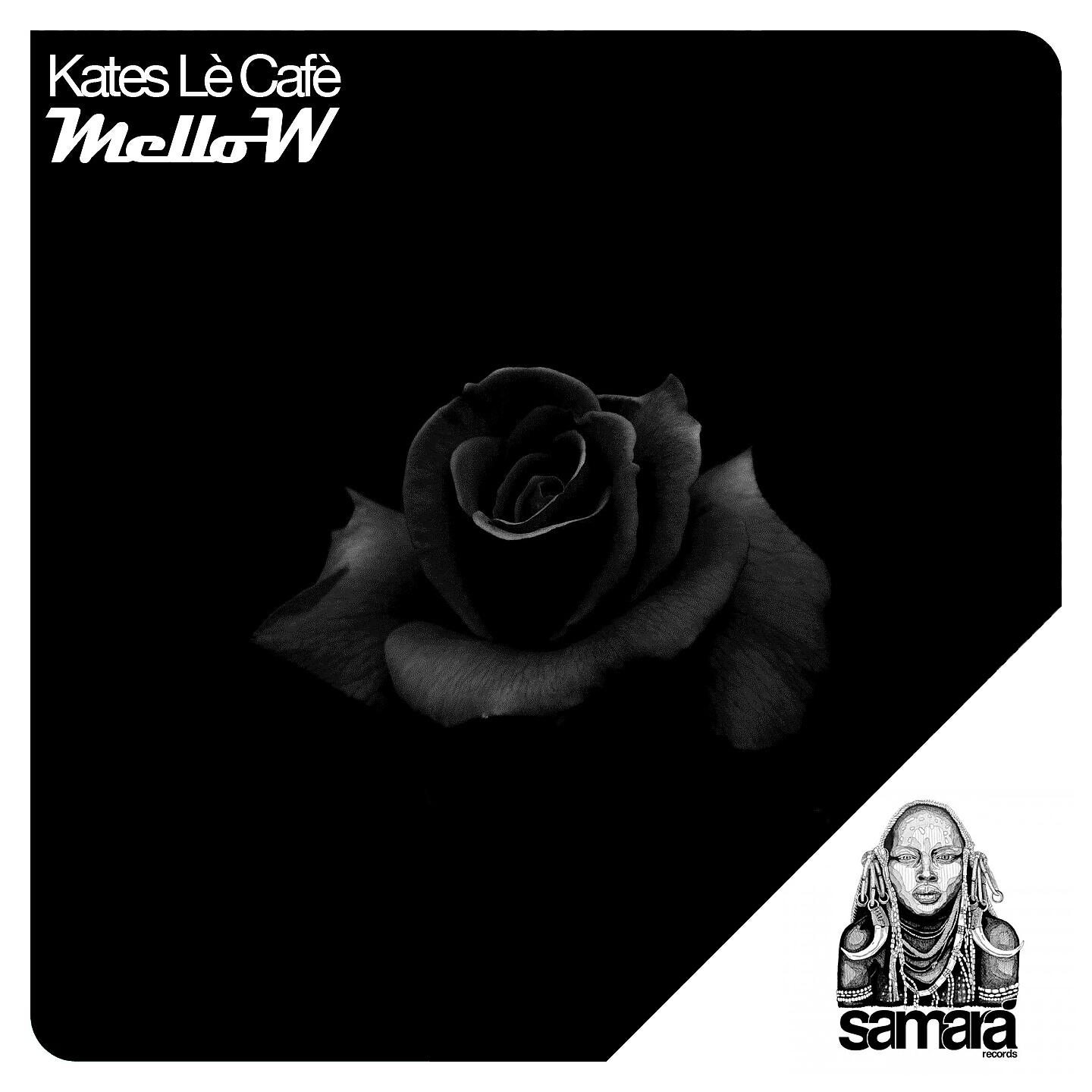 Kates Le Cafe - Mellow