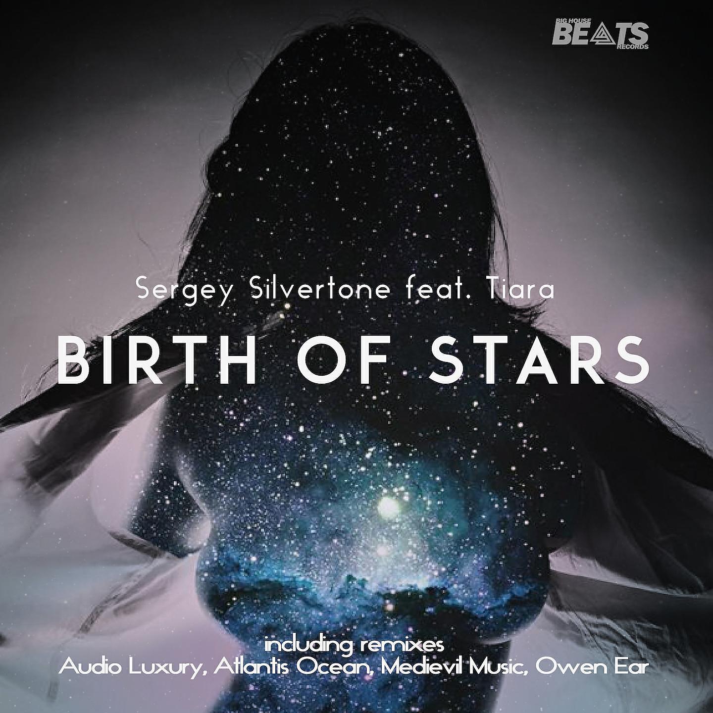 Sergey Silvertone - Birth of Stars (Atlantis Ocean Remix)